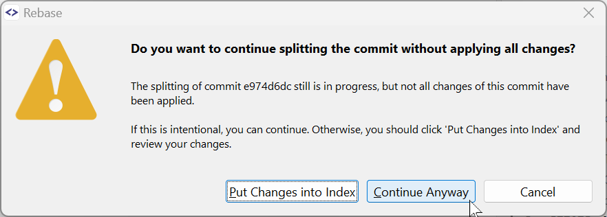 Confirm that you don't want to apply all changes.